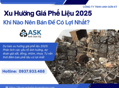 Xu Hướng Giá Phế Liệu 2025: Khi Nào Nên Bán Để Có Lợi Nhất?